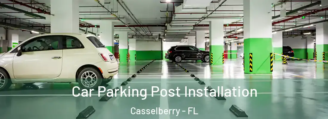  Car Parking Post Installation Casselberry - FL