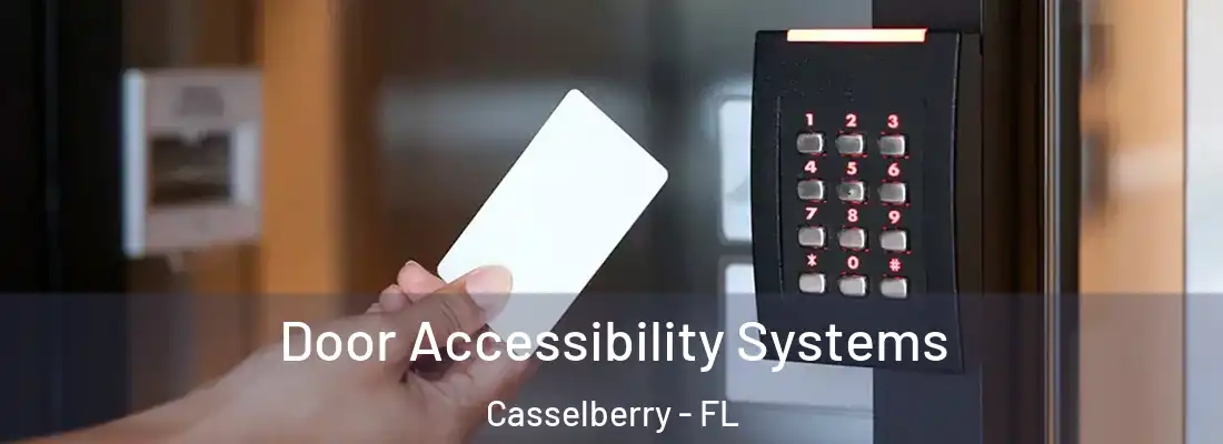  Door Accessibility Systems Casselberry - FL