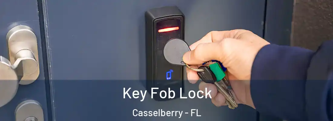  Key Fob Lock Casselberry - FL
