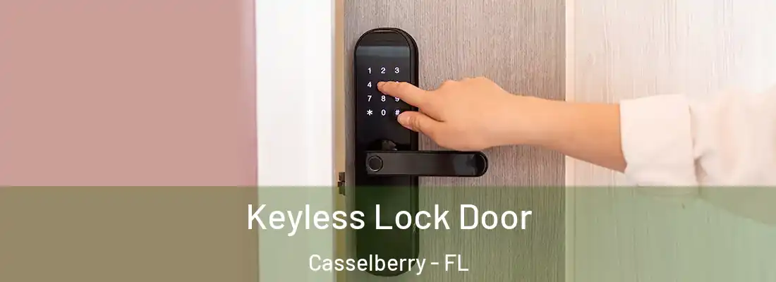  Keyless Lock Door Casselberry - FL