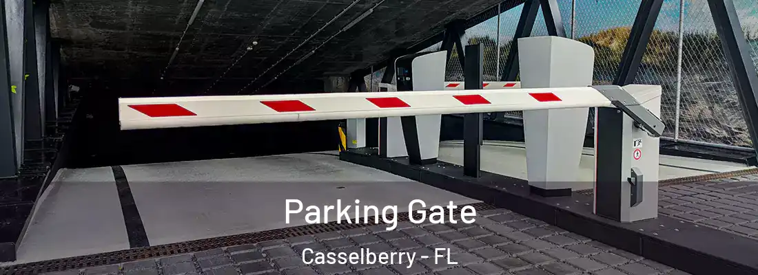  Parking Gate Casselberry - FL