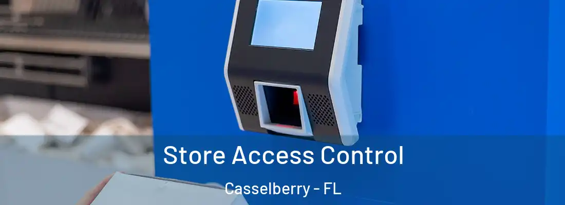  Store Access Control Casselberry - FL